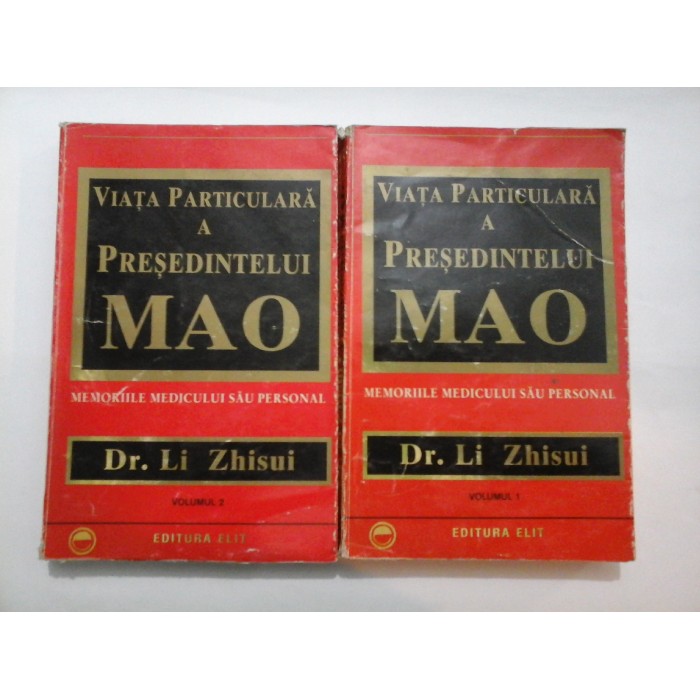  VIATA  PARTICULARA  A  PRESEDINTELUI  MAO  -  Li  Zhisui